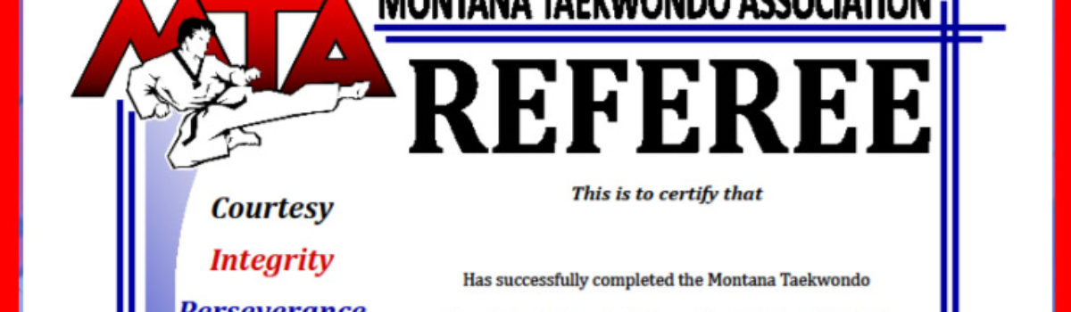 Montana Taekwondo Association Referee Certification Clinic
